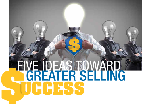 Five ways toward greater selling success