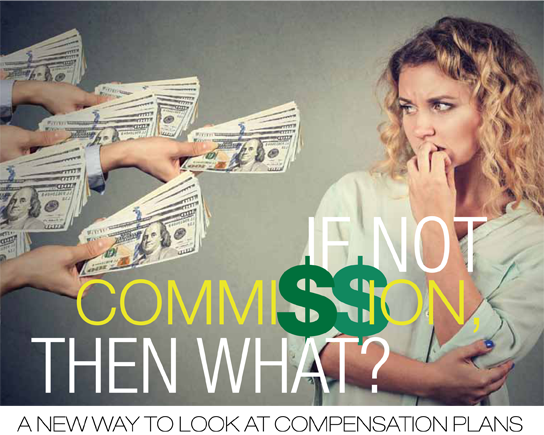 If not commission, then what?