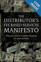 The Distributor's Fee Based Services Manifesto